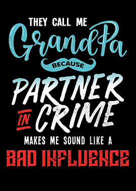 Grandpa partner bad in