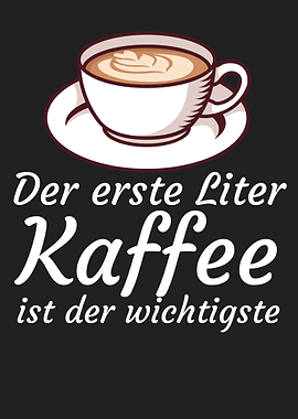 Erste Liter Kaffee