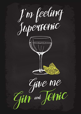 Supersonic Gin and Tonic