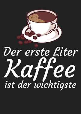 Erste Liter Kaffee