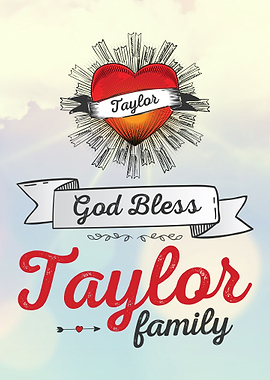 God Bless Taylor Family