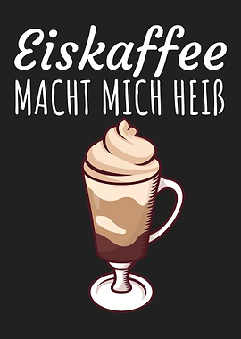 Eiskaffee macht mich heiss