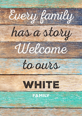 White Family Story