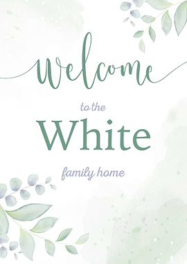 Welcome White Family