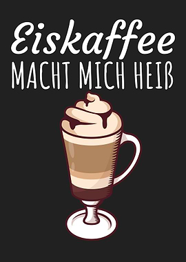 Eiskaffee macht mich heiss