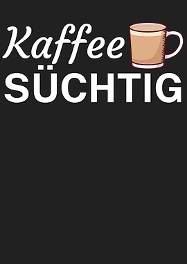 Kaffee sucht