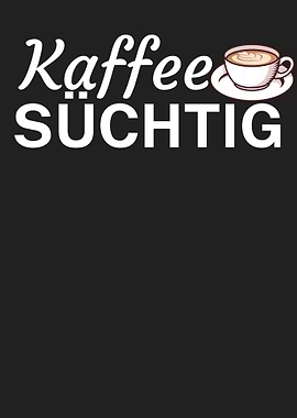 Kaffee sucht