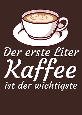 Der erste Liter Kaffee