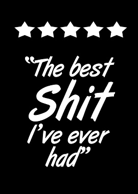 The Best Ive Ever Had