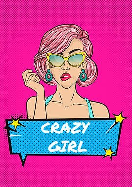 Crazy Girl Pop art