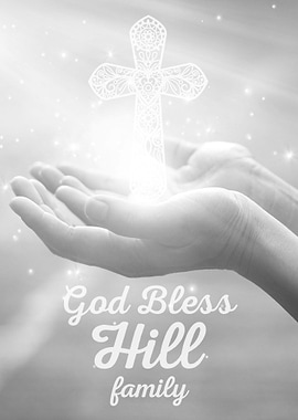 God Bless Hill Family