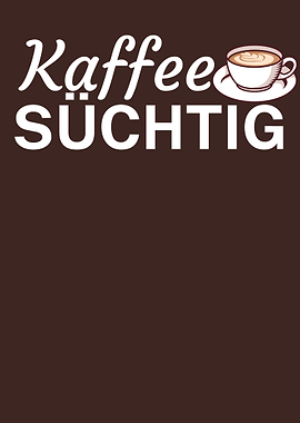 Kaffee sucht