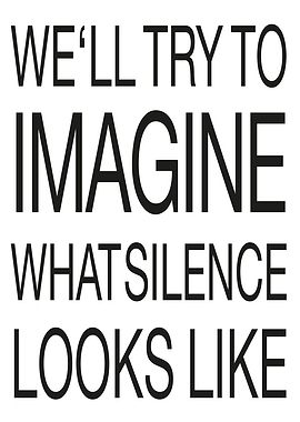 What Silence looks like