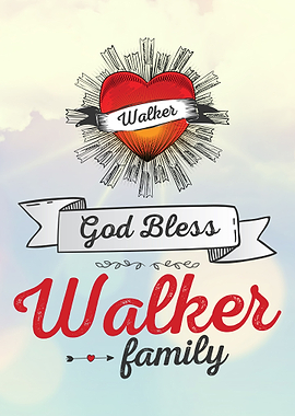 God Bless Walker Family