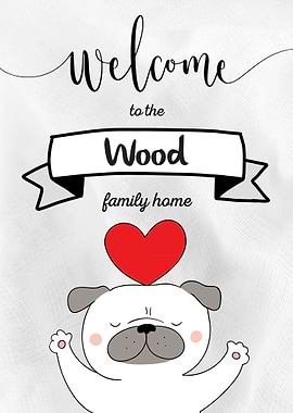 Wood Family Home Dog