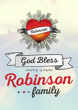 God Bless Robinson Family