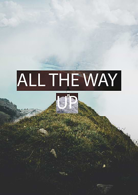 All The Way Up 2