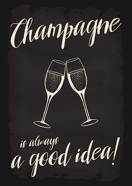 Champagne always good idea