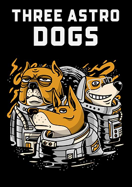 Funny Astronauts Dogs