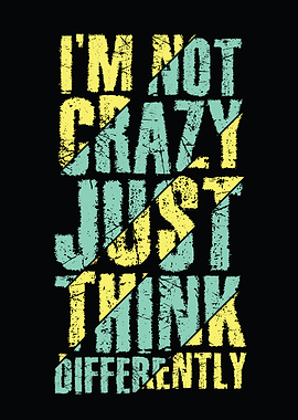 Im not crazy