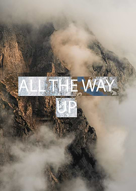 All The Way Up 1