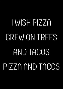 Pizza and Tacos Black