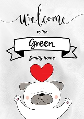Green Family Home Dog