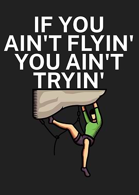 Aint flying aint trying