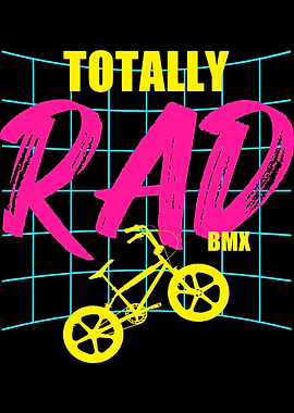 Totally Rad BMX