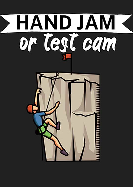 Hand jam or test cam