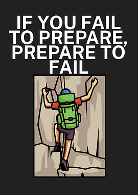 Prepare to fail