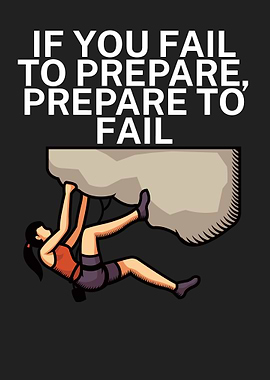 Prepare to fail