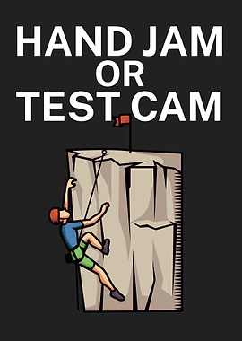 Hand jam or test cam