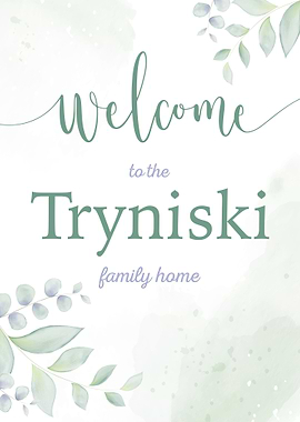 Welcome Tryniski Family