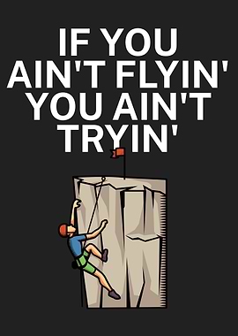 Aint flying aint trying