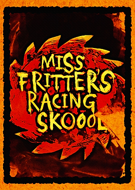 Miss Fritters Racing Skooo