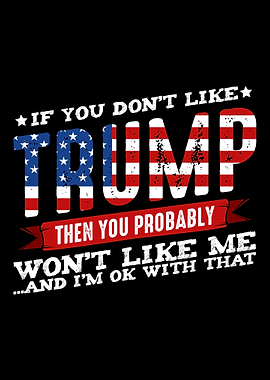 If you dont like trump