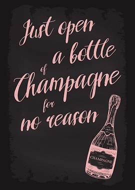 Open a bottle of Champagne