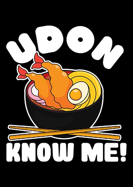 Udon know me for ramen fan