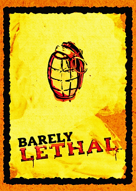 Barely Lethal