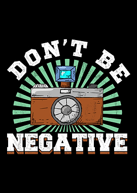 Don t be negative