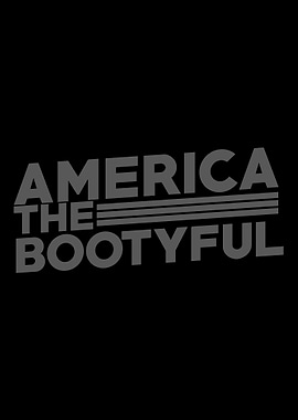America The Bootyful
