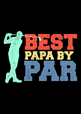 Best papa by par for golf
