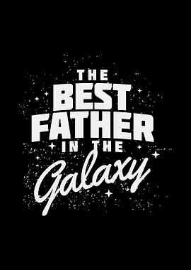 Best Father In The Galaxy