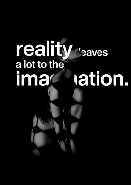 Reality vs Imagination