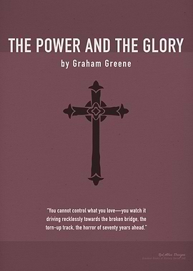 The Power and The Glory