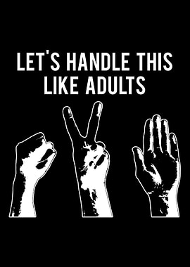 Lets handle this like a b