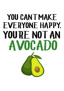 Funny avocado quote
