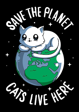 Save the planet Cats