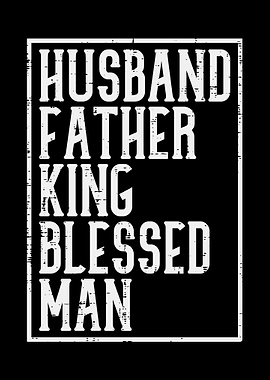 Husband Father King